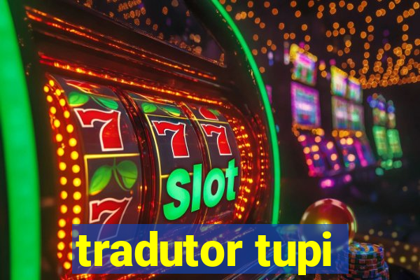 tradutor tupi
