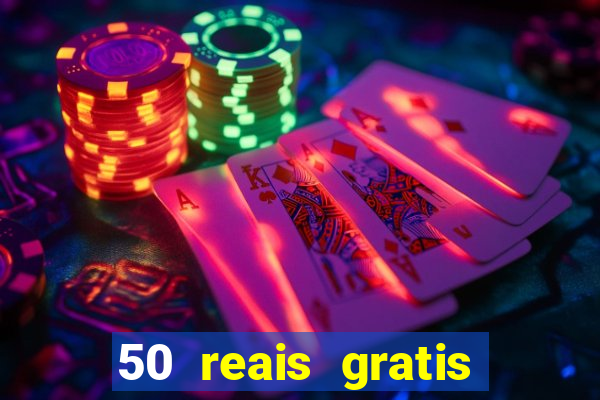 50 reais gratis para apostar