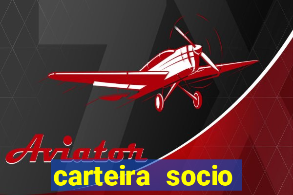 carteira socio torcedor corinthians
