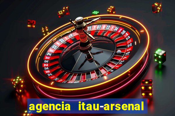 agencia itau-arsenal de marinha