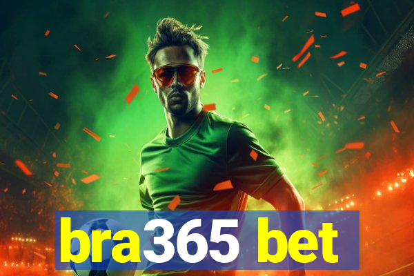 bra365 bet