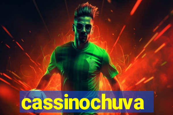 cassinochuva