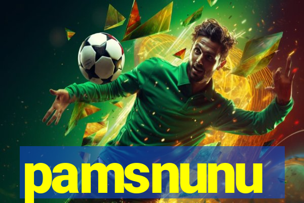 pamsnunu