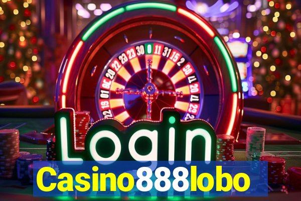 Casino888lobo
