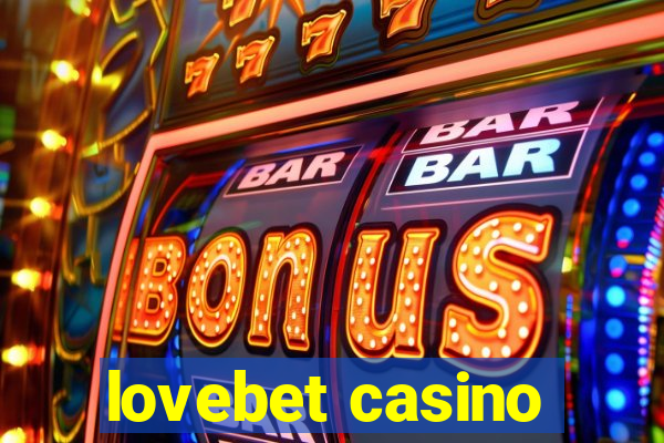 lovebet casino