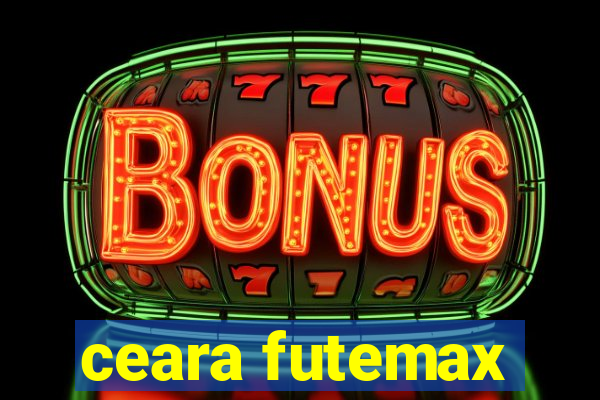 ceara futemax