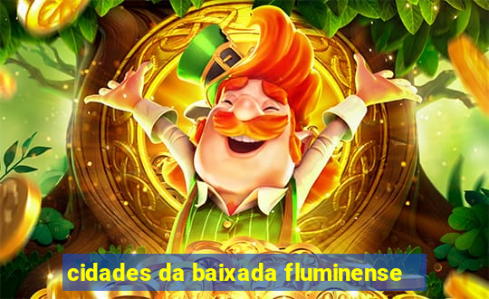 cidades da baixada fluminense