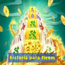historia para fivem