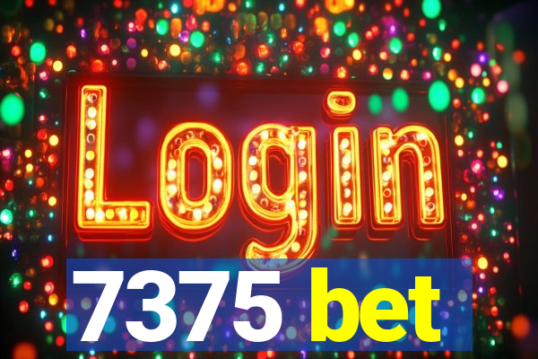 7375 bet