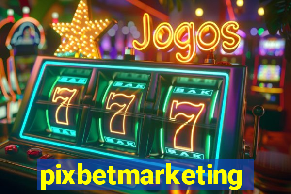pixbetmarketing