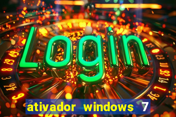 ativador windows 7 ultimate 64 bits download