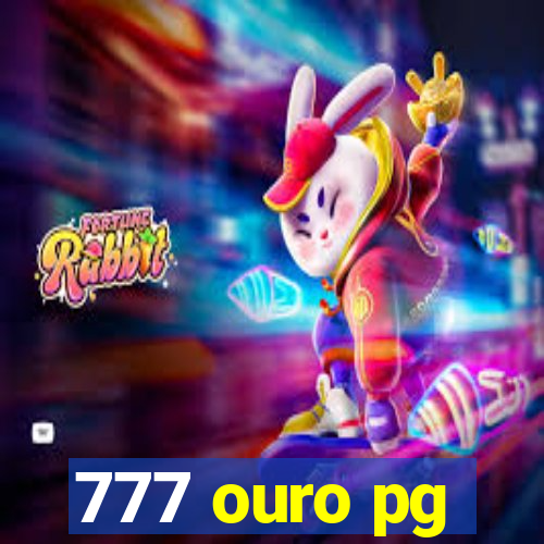 777 ouro pg