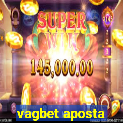 vagbet aposta