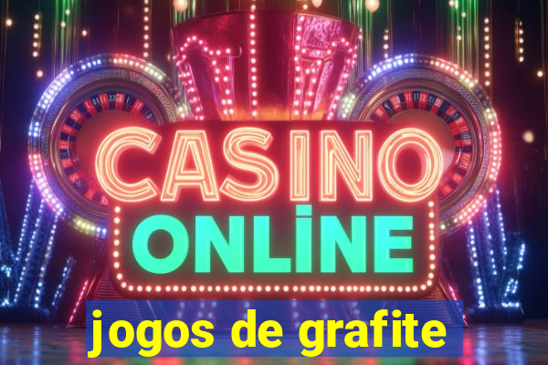 jogos de grafite