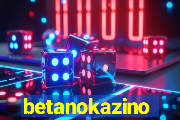 betanokazino