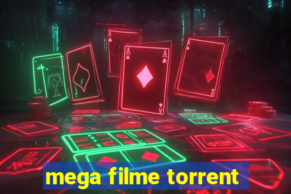 mega filme torrent