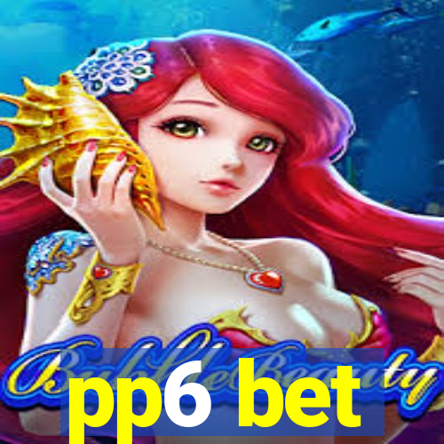 pp6 bet