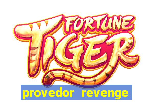 provedor revenge slots demo