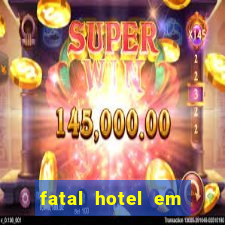 fatal hotel em barreiras ba