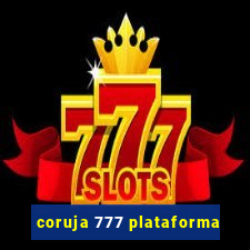 coruja 777 plataforma