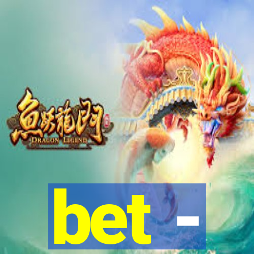 bet -