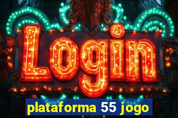 plataforma 55 jogo