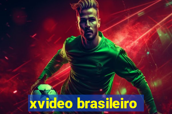 xvideo brasileiro