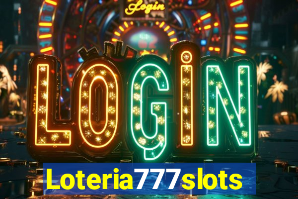Loteria777slots