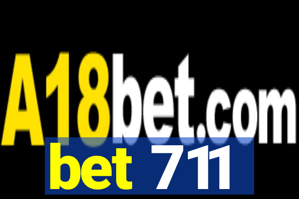 bet 711