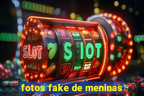 fotos fake de meninas