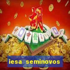 iesa seminovos porto alegre