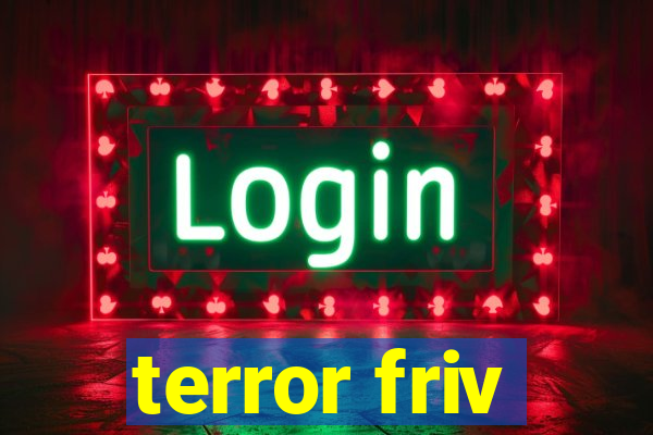 terror friv