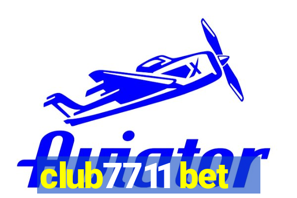 club7711 bet