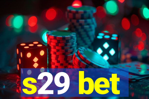 s29 bet