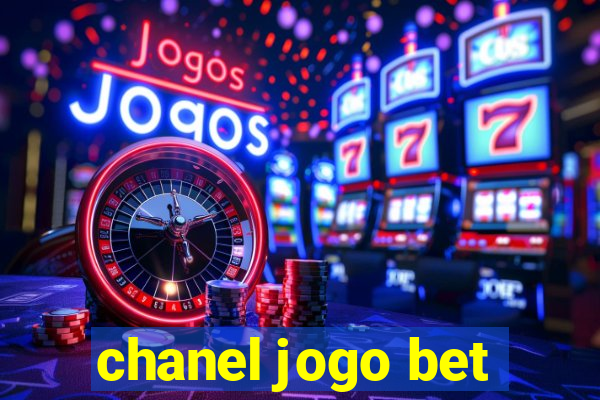 chanel jogo bet