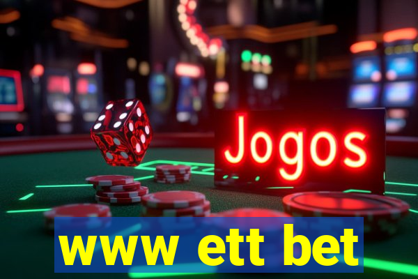 www ett bet