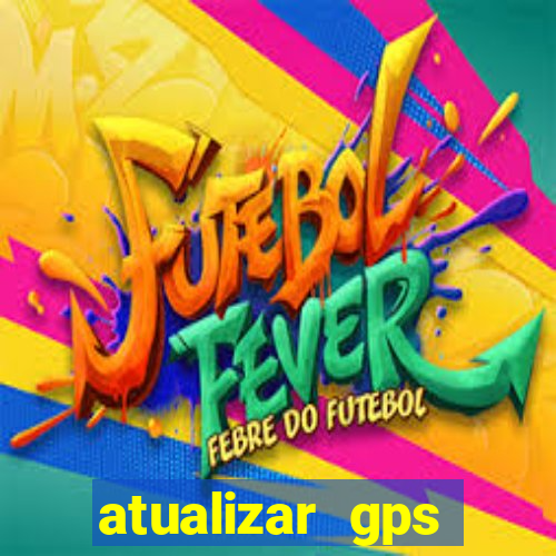 atualizar gps napoli 7968