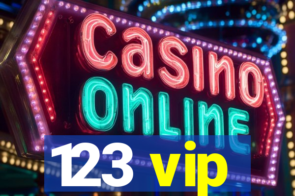 123 vip