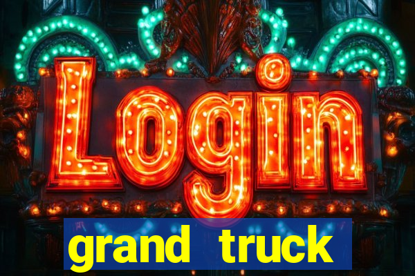 grand truck simulator 2 dinheiro infinito