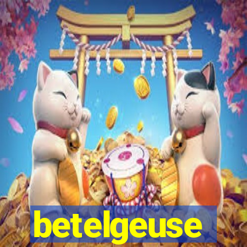 betelgeuse significado espiritual