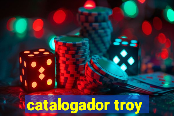 catalogador troy