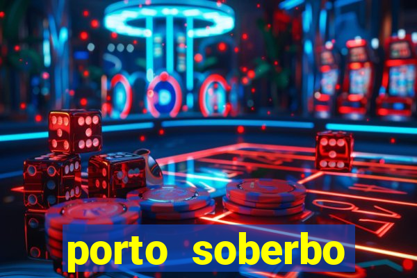 porto soberbo argentina compras