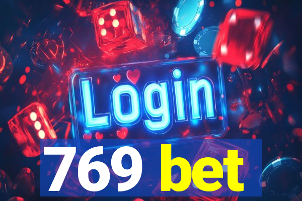 769 bet