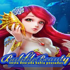 costa dourada bahia pousadas