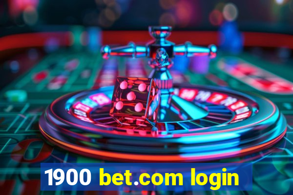 1900 bet.com login