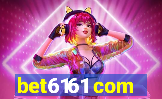 bet6161 com