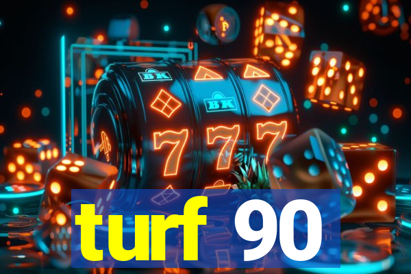turf 90