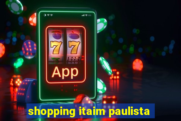 shopping itaim paulista