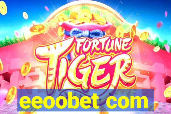eeoobet com