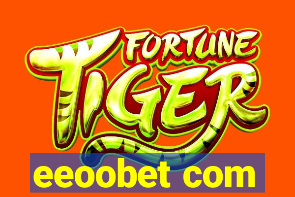 eeoobet com